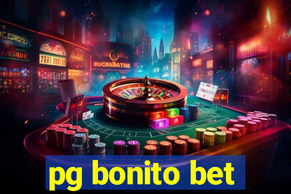 pg bonito bet